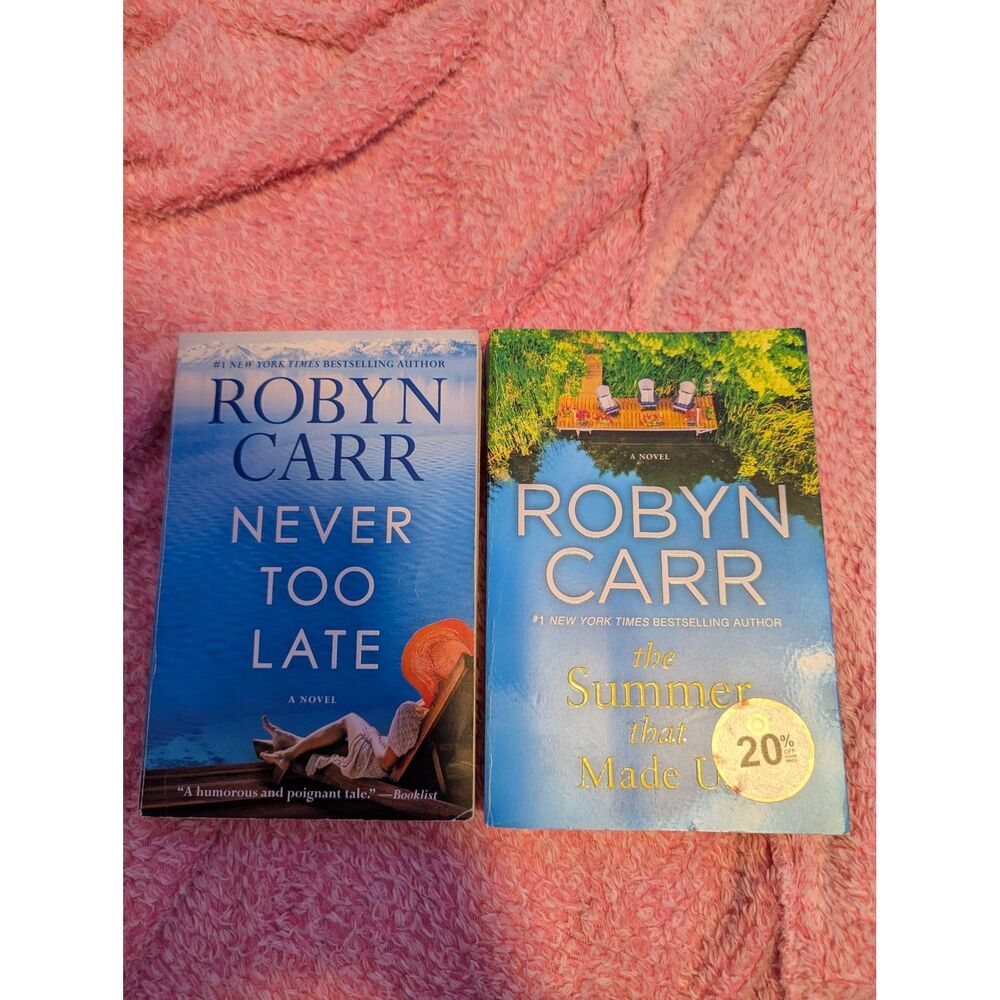 Robyn Carr Paperback Romance Book Lot (2) Never Too Late & Summer That Made Us